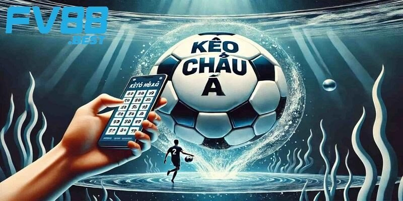 Kèo châu Á là gì?