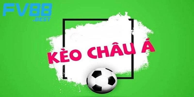 Mẹo chơi kèo châu Á hiệu quả