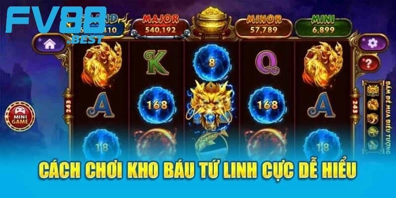 Mẹo chơi Kho Báu Tứ Linh hiệu quả