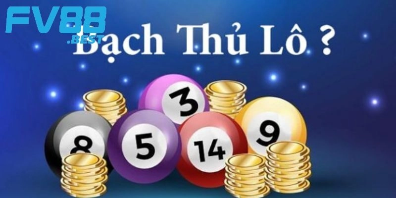 Tóm tắt ngắn gọn cái chơi và phương pháp chơi bạch thủ lô